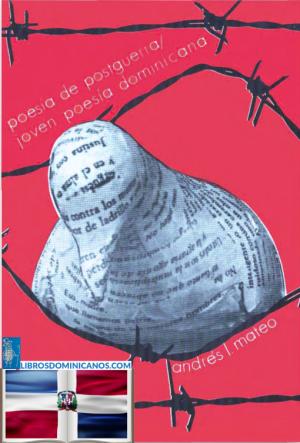 Poesía de Post Guerra / Joven Poesía Dominicana